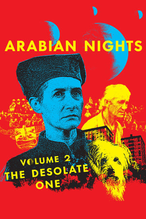 Poster Arabian Nights: Volume 2, The Desolate One 2015