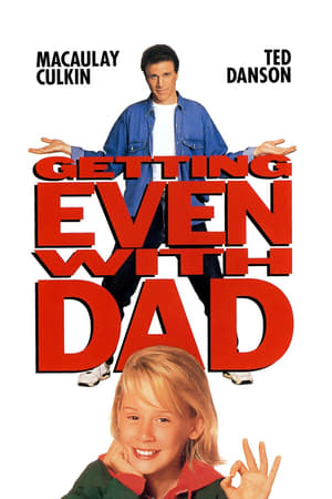 Click for trailer, plot details and rating of Getting Even With Dad (1994)