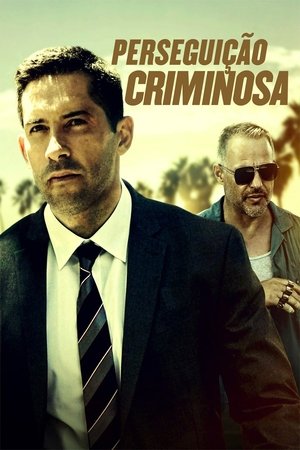Perseguição Criminosa Torrent Perseguição Criminosa Torrent, Download, movie, filme, poster