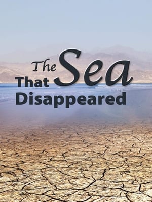 Poster The Sea That Disappeared 2017