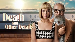 Death and Other Details (2024)