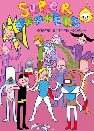 Poster Super F*ckers 2012