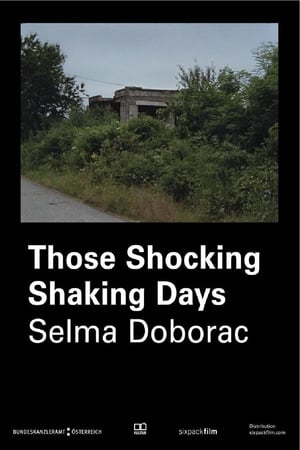 Those Shocking Shaking Days film complet
