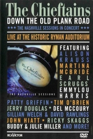 Image The Chieftains: Down The Old Plank Road -The Nashville Sessions in Concert