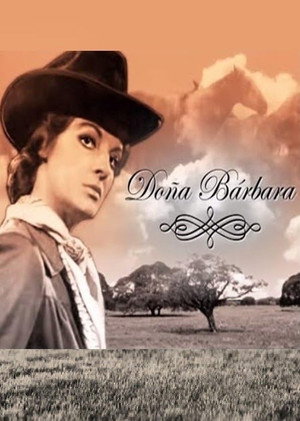 Doña Bárbara poster
