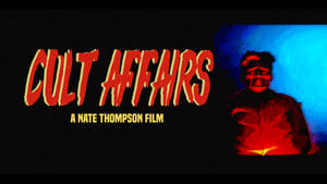 Cult Affairs film complet