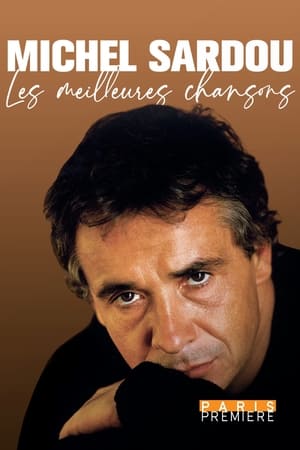 Poster Michel Sardou, les meilleures chansons 2021