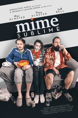 Mime Sublime (2019)