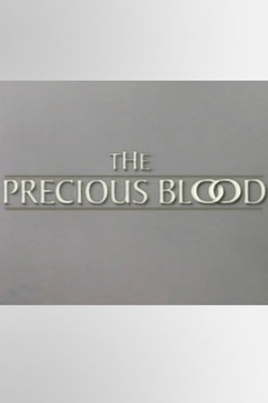 The Precious Blood poster