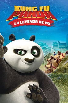 Kung Fu Panda: La Leyenda de Po