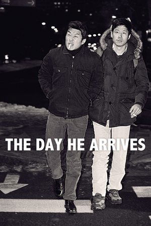 The Day He Arrives (2011) The Day He Arrives (2011)