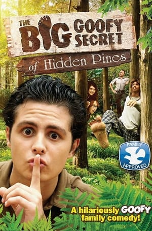 Poster The Big Goofy Secret of Hidden Pines 2013