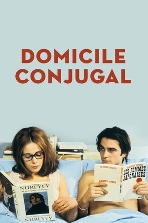 Bed & Board - Domicile Conjugal - 1970 Bed & Board - Domicile Conjugal - 1970
