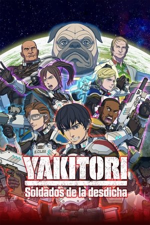 Yakitori: Soldados de la desdicha (2023)