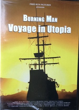 Poster di Burning Man: Voyage in Utopia