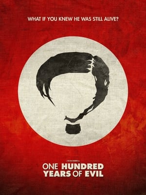 One hundred years of evil poster