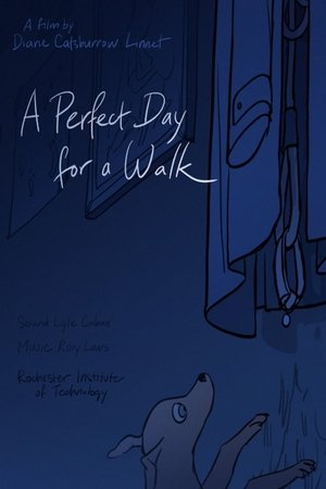 A Perfect Day for a Walk