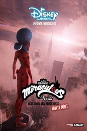 poster Miraculous World: New York, United HeroeZ