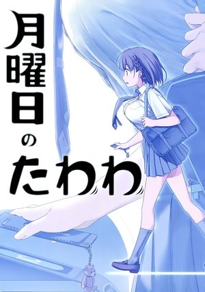 Assistir Getsuyoubi no Tawawa Online Grátis