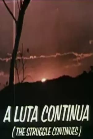 Poster di A Luta Continua (The Struggle Continues)
