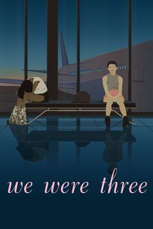 We Were Three poster