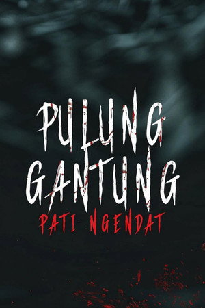 Pulung Gantung: Pati Ngendat 8