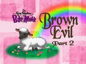 The Grim Adventures of Billy and Mandy Brown Evil, Part 2