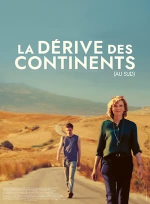 Film La Dérive des continents (au sud) streaming VF gratuit complet