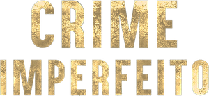 Crime Imperfeito — Logos 2