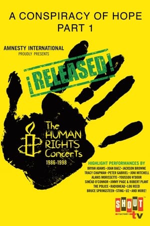 The Human Rights Concerts - A Conspiracy of Hope 1