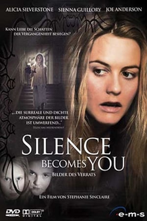 Poster Silence Becomes You – Bilder des Verrats 2005