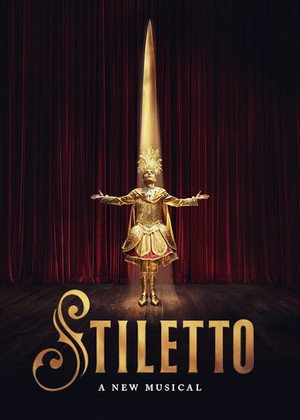 Stiletto: A New Musical