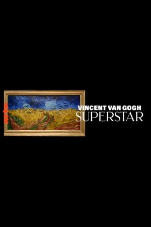 Poster Vincent van Gogh Superstar 2019