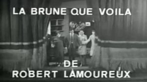 La Brune que voilà film complet