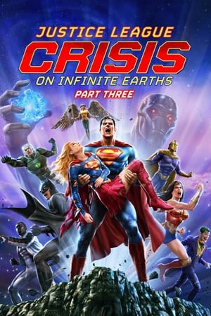 Poster Justice League: Crisis on Infinite Earths Part Three 2024
