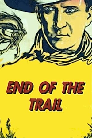Poster End of the Trail (1932)