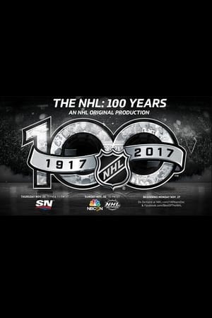 Poster The NHL: 100 Years (2017)