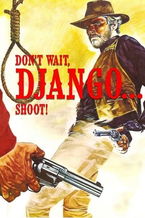 Poster Don't Wait, Django… Shoot! (1967)