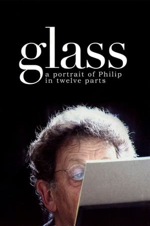 Image Glass: A Portrait of Philip in Twelve Parts