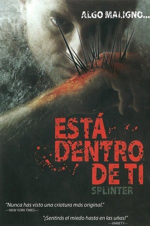 pelicula Splinter (2008)