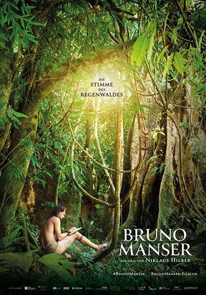 Bruno Manser - Die Stimme des Regenwaldes 2019 吹き替え無料動画