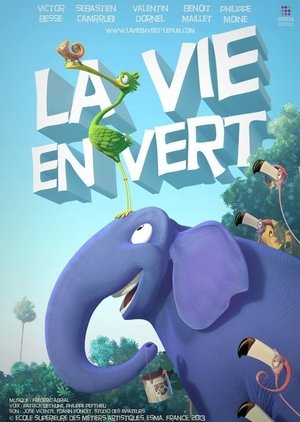 Poster La Vie En Vert (2013)