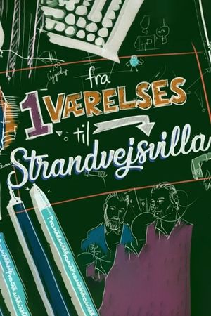 Fra 1-værelses til Strandvejsvilla