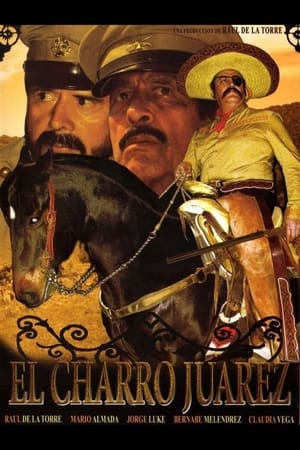Poster El charro Juárez (2007)