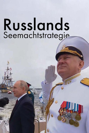 Russlands Seemacht - Die Strategie der fünf Meere