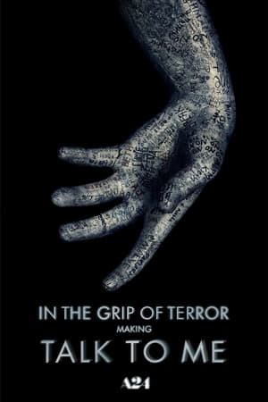 Poster In the Grip of Terror: Making Talk To Me (2023)