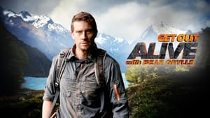 poster Get Out Alive with Bear Grylls