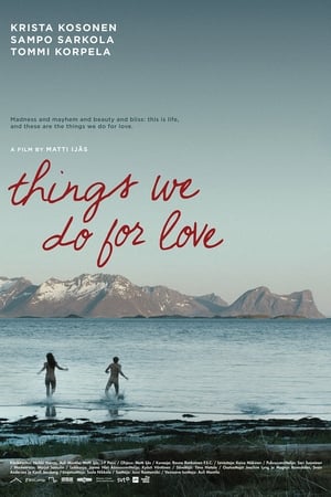 Poster Things We Do for Love (2013)