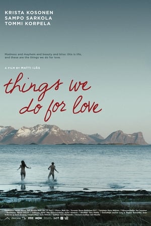 Poster Things We Do for Love 2013