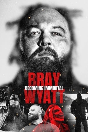 Poster Bray Wyatt: Becoming Immortal 2024